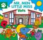 Adam Hargreaves: Mr Men Little Miss Vets, Buch