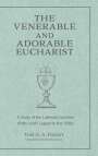Tom Hardt: The Venerable and Adorable Eucharist, Buch