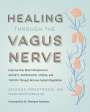 Amanda Armstrong: Healing Through the Vagus Nerve, Buch