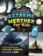 Matthew Cappucci: Extreme Weather for Kids, Buch