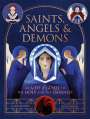 Gary Jansen: Saints, Angels & Demons, Buch