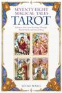 "Seventy-Eight Magical Tales of Tarot" von Letao Wang. Farbige Tarot-Karten-Illustrationen umrahmt von mystischen Symbolen.