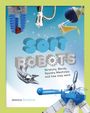 Jessica Sandoval: Soft Robots, Buch