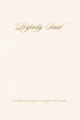 "Perfectly Said" in eleganter Schrift. Darunter: "A Collection of Quotes to Inspire and Amuse". Heller Hintergrund.