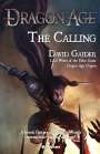 David Gaider: Calling, Buch