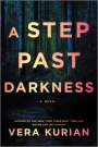 Vera Kurian: A Step Past Darkness, Buch