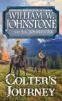 William W Johnstone: Colter's Journey, Buch