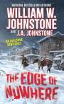 William W Johnstone: The Edge of Nowhere, Buch