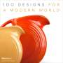 : 100 Designs for a Modern World: Kravis Design Center, Buch