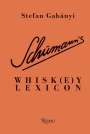 Stefan Gabanyi: Schumann's Whisk(e)y Lexicon, Buch