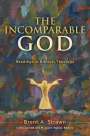 Brent A Strawn: The Incomparable God, Buch