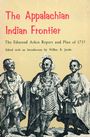 Edmond Atkin: The Appalachian Indian Frontier, Buch