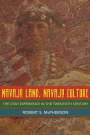 Robert J. McPherson: Navajo Land, Navajo Culture, Buch