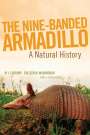 W. J. Loughry: The Nine-Banded Armadillo, Buch