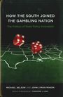 Titel: "How the South Joined the Gambling Nation". Zwei rote Würfel auf einer Karte der USA.