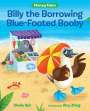 Sheila Bair: Billy the Borrowing Blue-Footed Booby, Buch