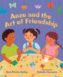 Moni Ritchie Hadley: Anzu and the Art of Friendship, Buch