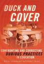 Rick Ginsberg: Duck and Cover, Buch