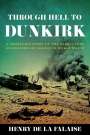 Henry de la Falaise: Through Hell to Dunkirk, Buch
