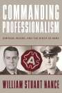 Robert M. Citino: Commanding Professionalism, Buch