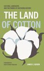 "THE LAND OF COTTON" in großen Buchstaben, grüner Hintergrund, weiße Baumwolle, Name: James C. Giesen.
