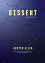 Austin Allen: Dissent, Buch