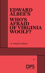 "EDWARD ALBEE'S WHO'S AFRAID OF VIRGINIA WOOLF? Definitive Edition." 

Rote Abdeckung mit schwarzen Streifen, DPS-Logo.
