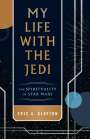 Eric A Clayton: My Life with the Jedi, Buch