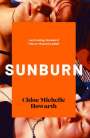 Chloe Michelle Howarth: Sunburn, Buch