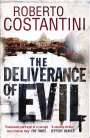 Roberto Costantini: The Deliverance of Evil, Buch