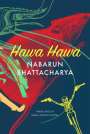 Nabarun Bhattacharya: Hawa Hawa, Buch