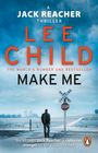 Lee Child: Make Me, Buch