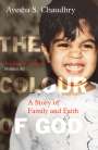 Ayesha S. Chaudhry: The Colour of God, Buch