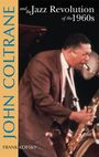 Frank Kofsky: John Coltrane & the Jazz Revolution of the 1960's, Buch