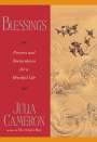 Julia Cameron: Blessings: Prayers and Declarations for a Heartful Life, Buch