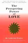 Catherine Ponder: The Prospering Power of Love, Buch
