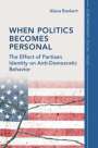 Alexa Bankert: When Politics Becomes Personal, Buch