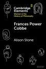 Alison Stone: Frances Power Cobbe, Buch