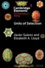 Javier Suárez: Units of Selection, Buch