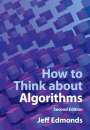 Jeff Edmonds (York University, Toronto): How to Think about Algorithms, Buch