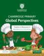Adrian Ravenscroft: Cambridge Primary Global Perspectives Teacher's Resource 4 with Digital Access, Buch