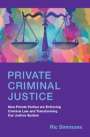 Ric Simmons: Private Criminal Justice, Buch