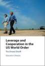 Giacomo Chiozza: Leverage and Cooperation in the US World Order, Buch