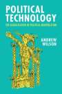 Andrew Wilson: Political Technology, Buch