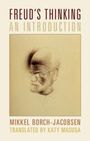 Mikkel Borch-Jacobsen: Freud's Thinking, Buch