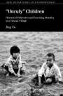Jing Xu: 'Unruly' Children, Buch