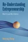 Weiying Zhang: Re-Understanding Entrepreneurship, Buch