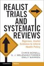 Chris Bonell: Realist Trials and Systematic Reviews, Buch