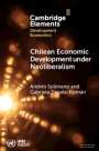 Andres Solimano: Chilean Economic Development under Neoliberalism, Buch