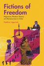 Pankhuri Agarwal: Fictions of Freedom, Buch